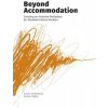 Beyond Accommodation (JESSICA SCHOMBERG)(Brožovaná)