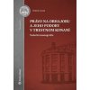 Právo na obhajobu a jeho podoby v trestnom konaní - Laciak Ondrej