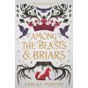 Among the Beasts & Briars