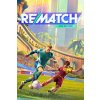 REMATCH: Pre Edition - PC DIGITAL
