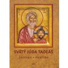 Svätý Júda Tadeáš / Lúč