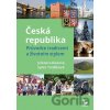 Česká republika – Průvodce tradicemi a životním stylem - Jelena Celunova, Sylva Tvrdíková