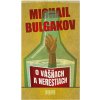 O vášňach a nerestiach - Michail Bulgakov