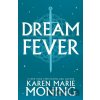 Dreamfever - Karen Marie Moning