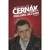 Prečo som prelomil mlčanie - Mikuláš Černák SK