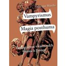 Vampyrismus & Magia posthuma Giuseppe Maiello