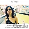 !!! Stories from the City, Stories from the Sea - Demos - PJ Harvey LP