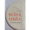 Svätá omša - Dotyk Krista naplno
