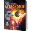 Příběh Astronomie - Od mapování hvězd k pulsarům a černým dírám - Anne Rooneyová