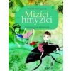 Mizící hmyzíci - Daniela Krolupperová