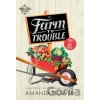 Farm to Trouble - Amanda Flower