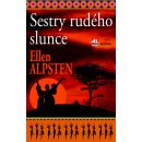 Sestry rudého slunce - Ellen Alpstenová