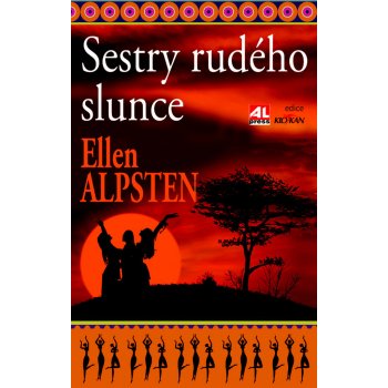 Sestry rudého slunce - Ellen Alpstenová