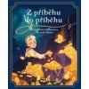 Z příběhu do příběhu: Poklady klasické literatury pro malé čtenáře - Sandra Nelson