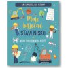 Svojtka Svojtka Moje báječné stavenisko Kniha samolepkových aktivít