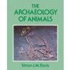 The Archaeology of Animals (Simon J. M. Davis)(Brožovaná)