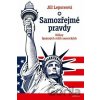 Samozřejmé pravdy Jill Lepore