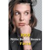1000 Millie Bobby Brown Facts (Mera Wolfe)(Brožovaná)