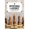 APERTURAS DE AJEDREZ (MIGUEL ILLESCAS)(Pevná)