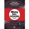 Hlasy bez ozveny - Ulli Lust
