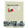 Vďačnosť a nádej - Johana Čuntalová (editor), Mária Valéria Florková (editor)