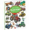 Vel'ká knižka Traktory pre malých rozprávačov (Max Walther)