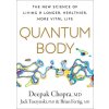 Quantum Body: The New Science of Aging Well and Living Longer (Jack Tuszynski,Brian Fertig)(Pevná)