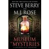 The Museum of Mysteries: A Cassiopeia Vitt Adventure (Steve Berry,M J Rose)(Brožovaná)