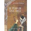 El peso de una misa