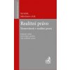 Realitní právo Nemovitosti v realitní praxi 2 vydání - Vladimír Syruček Vencislav Sabotinov a kol