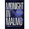 Midnight in Malmo: Fourth Insp - Macleod Torquil