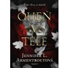 Oheň v těle - Jennifer L. Armentroutová