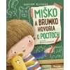 Miško a Brumko hovoria o pocitoch - Katarzyna Kozlowska, Marianna Schoett