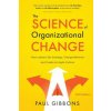 Science of Organizational Change