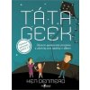 Táta geek - Denmead Ken