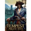 Tempest - Pirate City (PC)