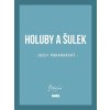 Holuby a Šulek