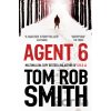 Agent 6 - Tom Rob Smith