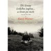 Tři životy českého jogína… a život po nich - První díl 1925–1968