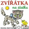 Zvířátka na statku - Helena Zmatlíková (ilustrátor)