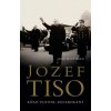 Jozef Tiso - Ward James Mace