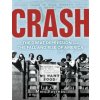 Crash: The Great Depression and the Fall and Rise of America (Marc Favreau)(Brožovaná)