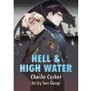 Hell & High Water (Charlie Cochet)(Brožovaná)
