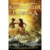 Krokodília hrobka - Paverová Michelle