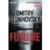 Dmitry Glukhovsky,M. David Drevs - Future