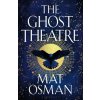 Ghost Theatre (Osman Mat Osman)()