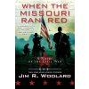When the Missouri Ran Red - Jim R. Woolard