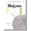 Malý princ - Antoine de Saint-Exupéry