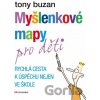 Myšlenkové mapy pro děti - Tony Buzan