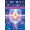 How Old Is Your Soul?